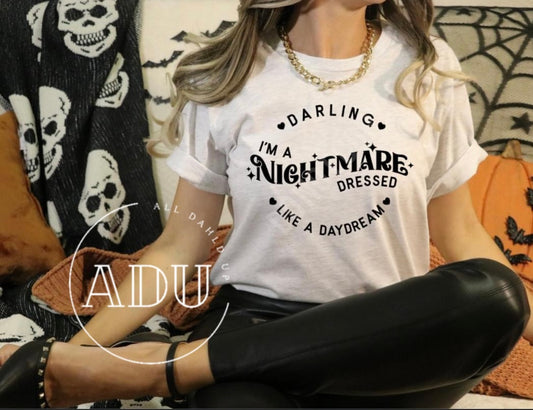 Darling I’m A Nightmare