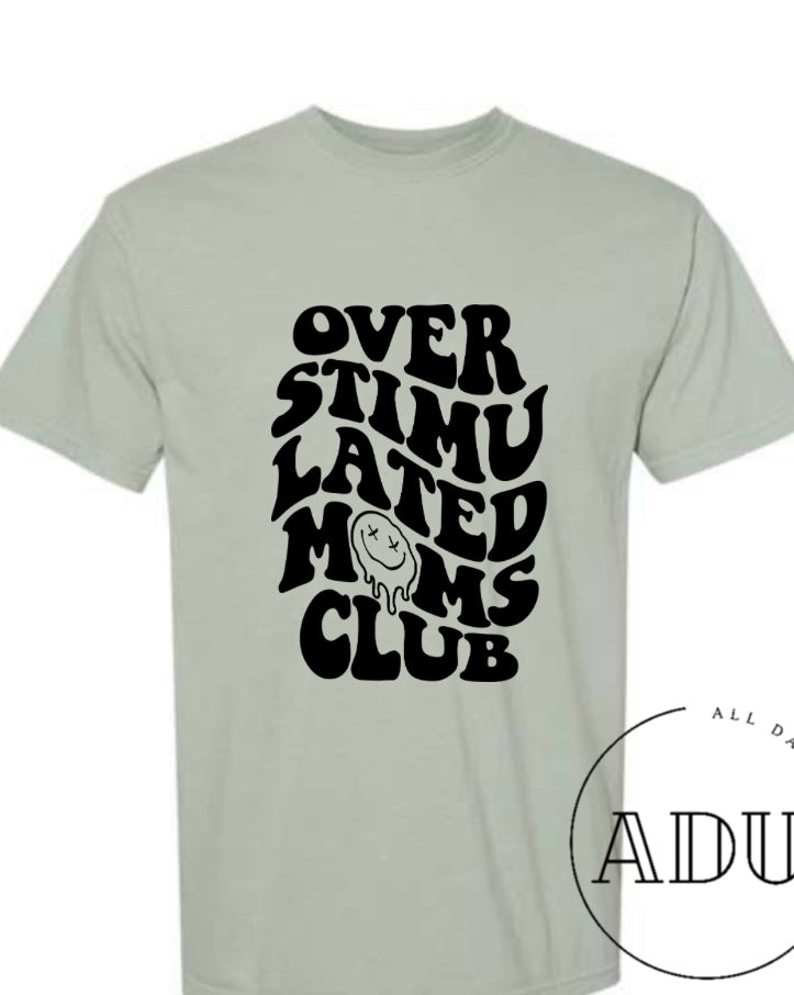Overstimulated Moms Club