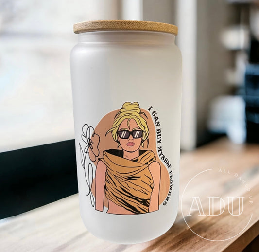 I Can Buy Myself.. Frosted glass